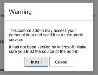 The warning that the custom add-in is not verified by Microsoft, with the Install button below it